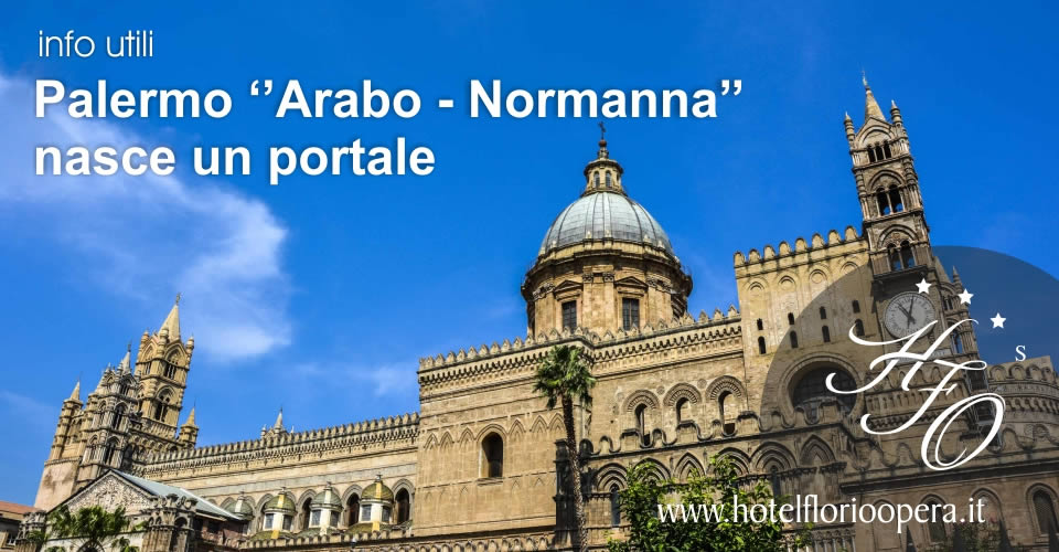Un portale per scoprire la "Palermo Arabo Normanna"