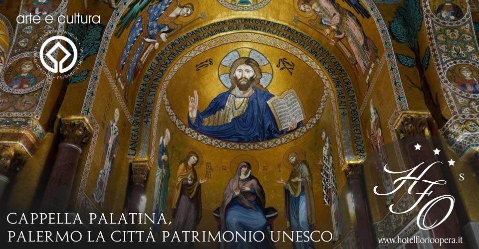 Ambienti da visitare:  Cappella Palatina